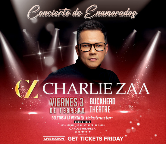 Hear the hits from Charlie Zaa LIVE this Friday at Buckhead Theatre!