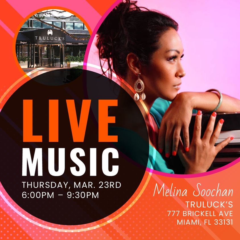 Come out tonight to Truluck's for an Amazing Melina Soochan Performance